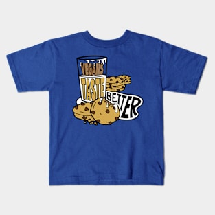 Vegans Taste Better (Cookies) Kids T-Shirt